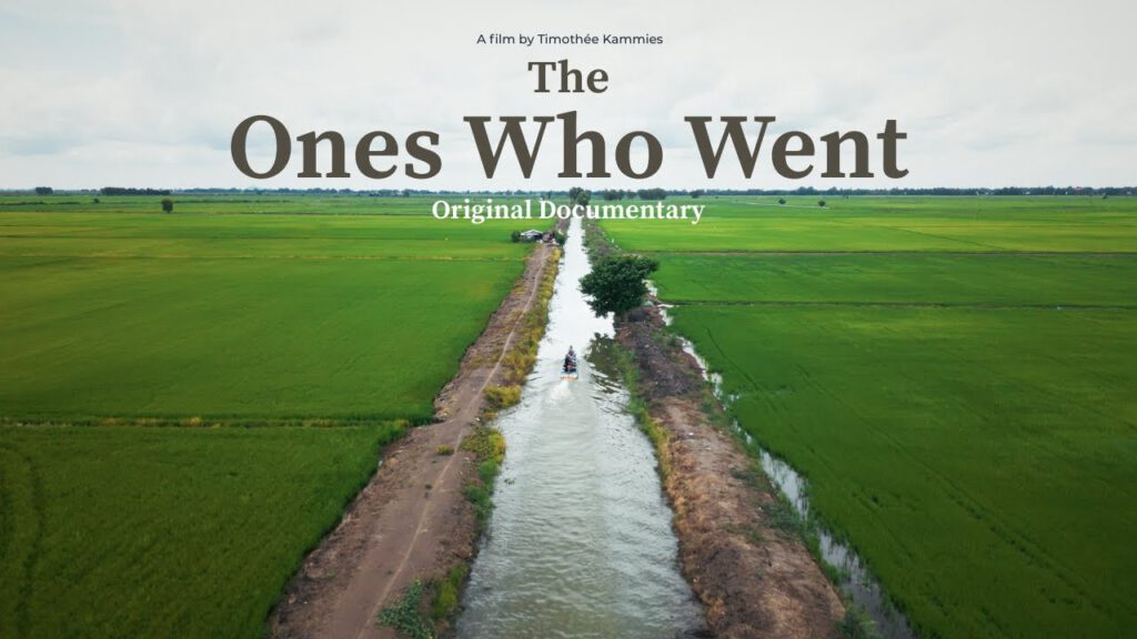 Documentary - The ones who went